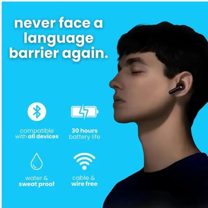 Translation Earbuds worn by a person with features like Bluetooth, water resistance, and 30-hour battery life